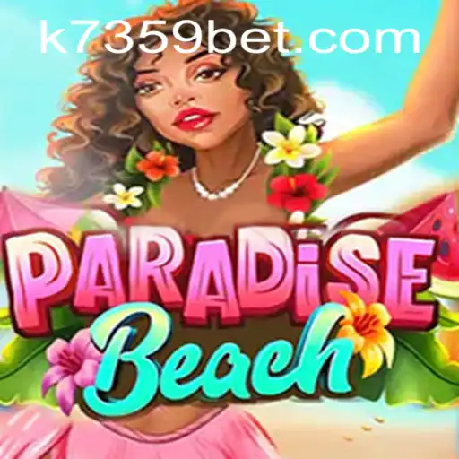 ParadiseBeach: Descubra o Novo Fenômeno dos Jogos com 7359bet